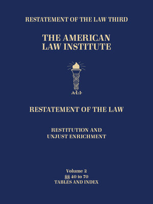 cover image of Restatement of the Law Third, Restitution and Unjust Enrichment